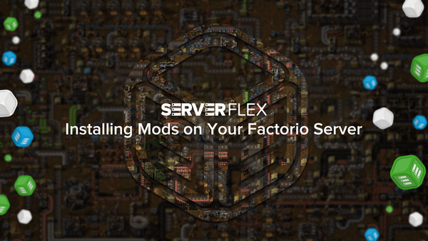 Installing Mods on your Factorio Server - Made easy.